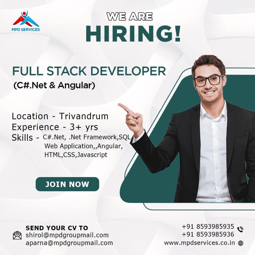 Full Stack Developer (C#.Net & Angular) job in Trivandrum.