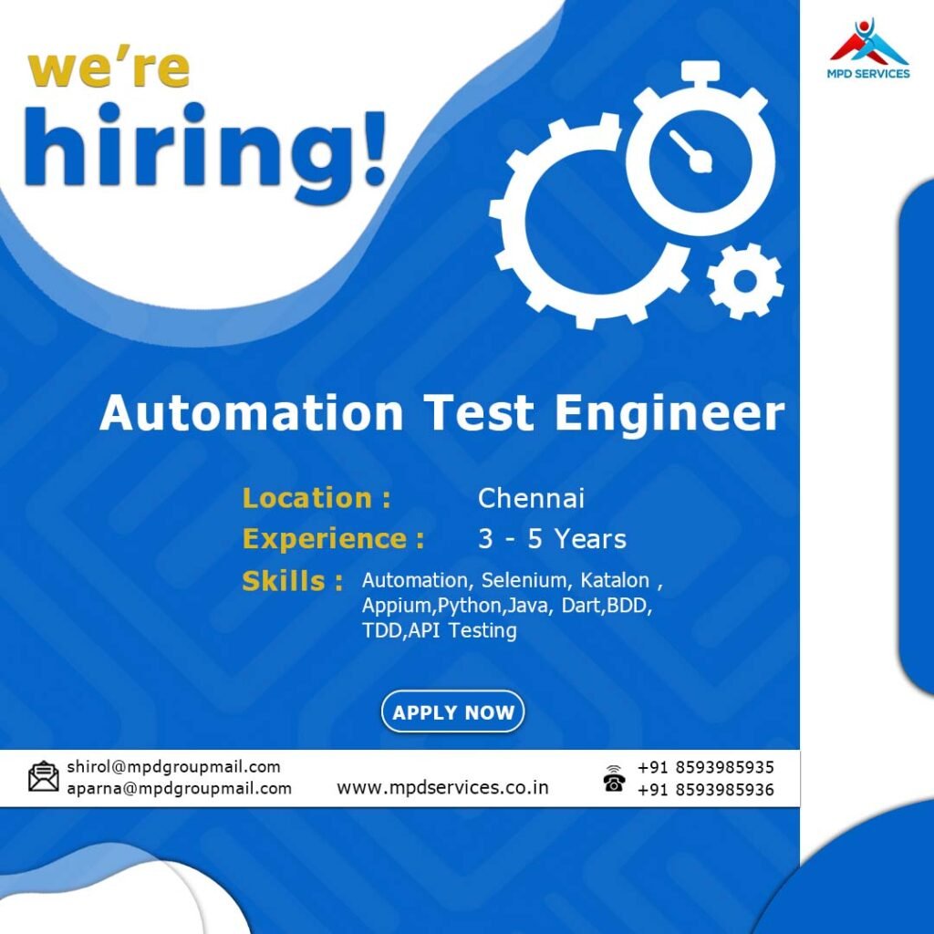 Exciting Opportunity: Automation Test Engineer in Chennai