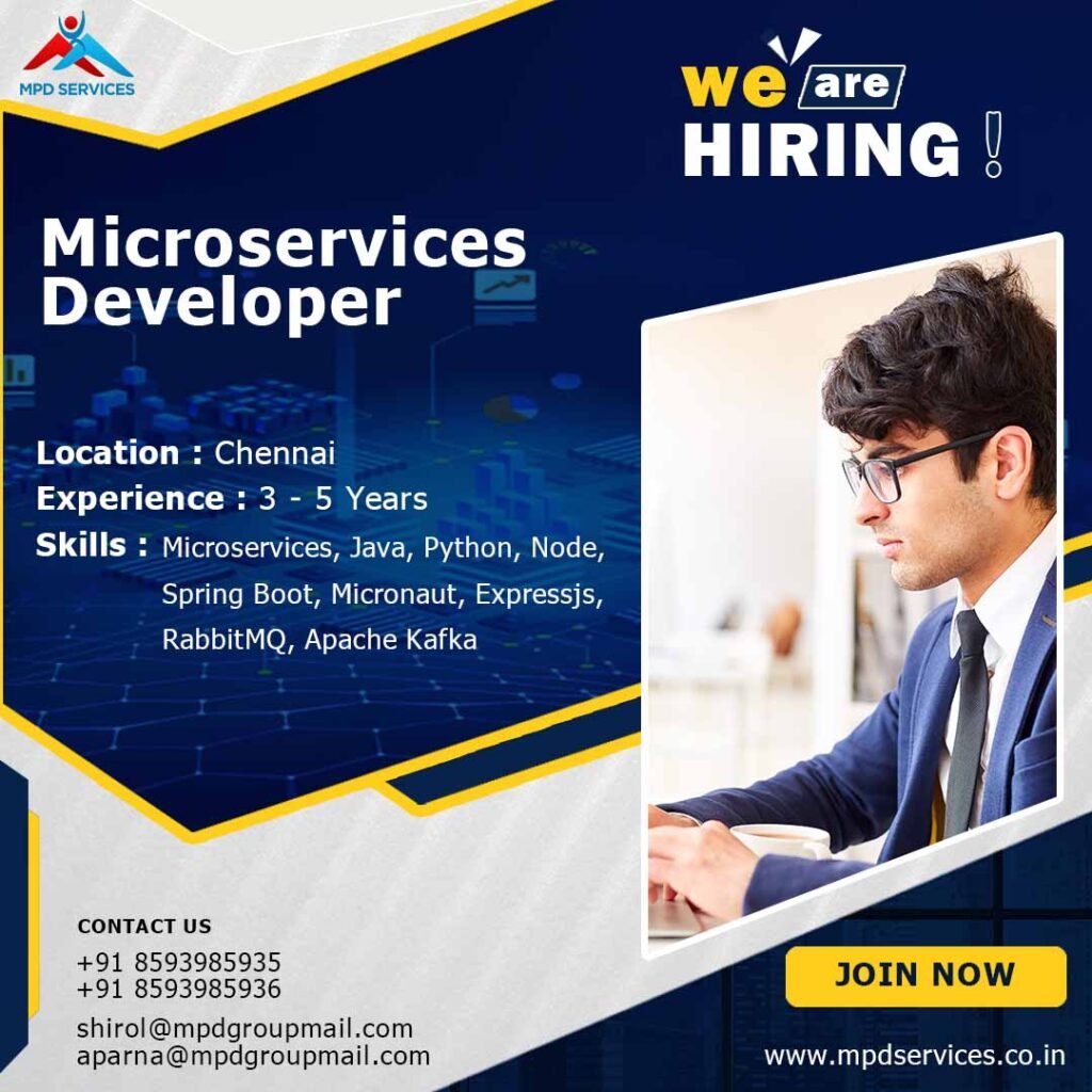 Microservices Developer Job Opening in Chennai | 3-5 Years Experience Required