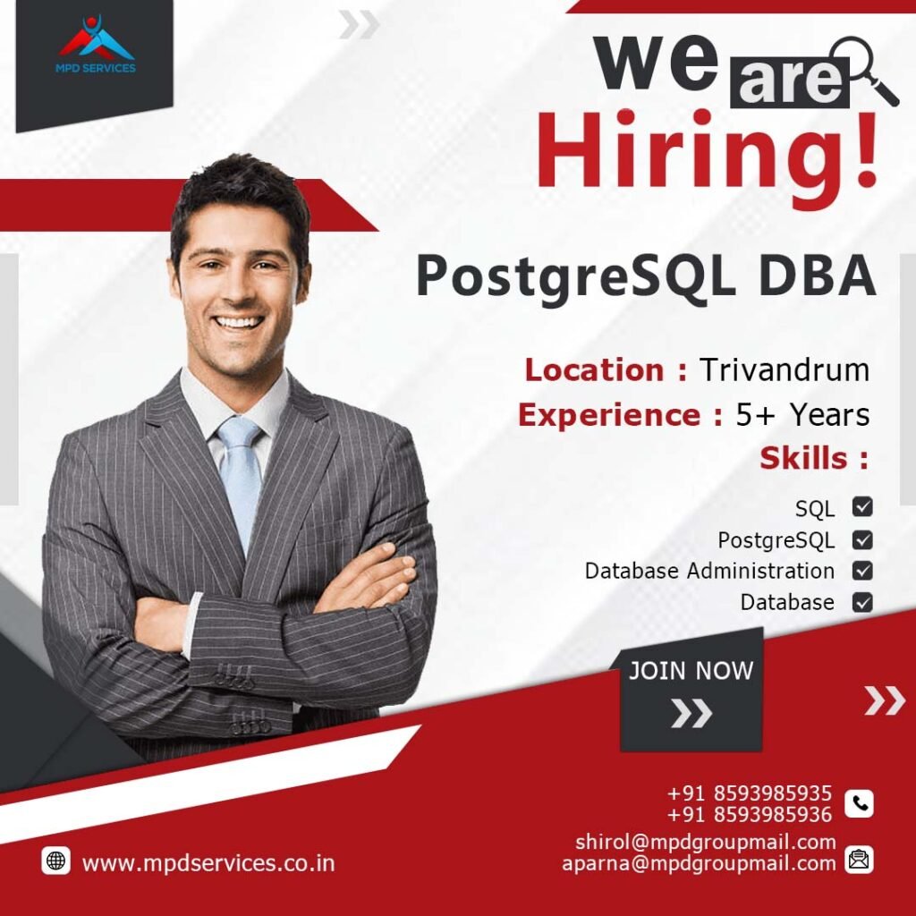 PostgreSQL DBA Jobs Trivandrum | 5+ Yrs Exp | Cutting-Edge Projects