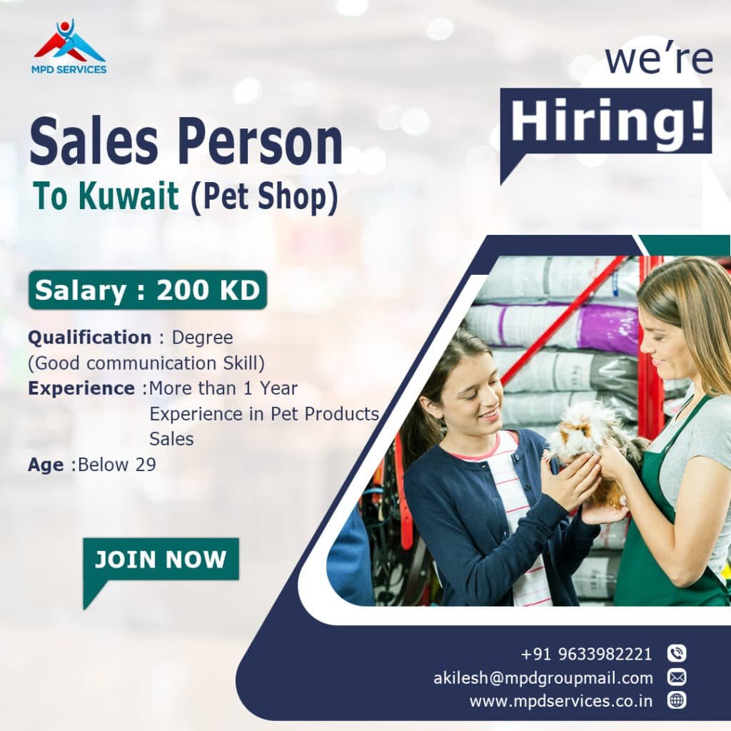 We are Hiring Pet Sales Associate in Kuwait.