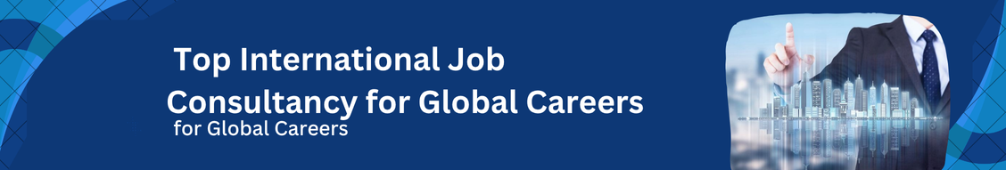 Top International Job Consultancy for Global Careers